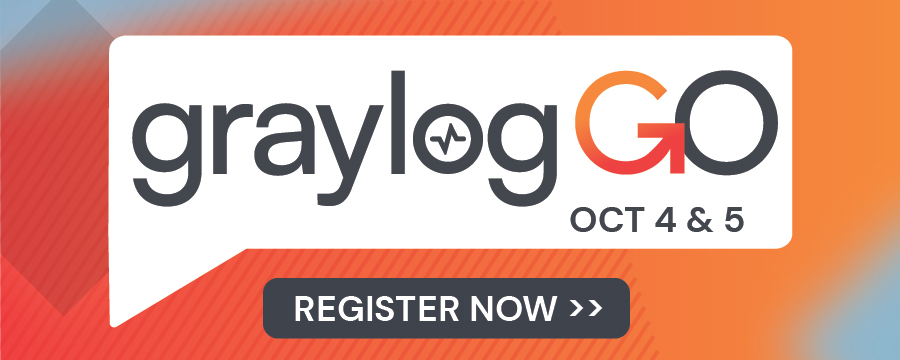Graylog GO Register Now